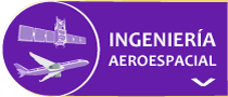 Ver video de Ing. Aeroespacial >>
